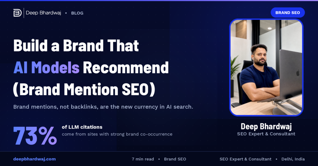 How to Build a Brand That AI Models Recommend (Brand Mention SEO)
