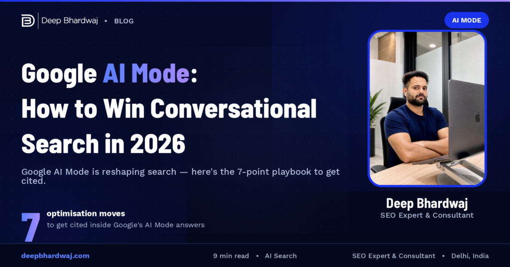 Google AI Mode: How to Win Conversational Search in 2026