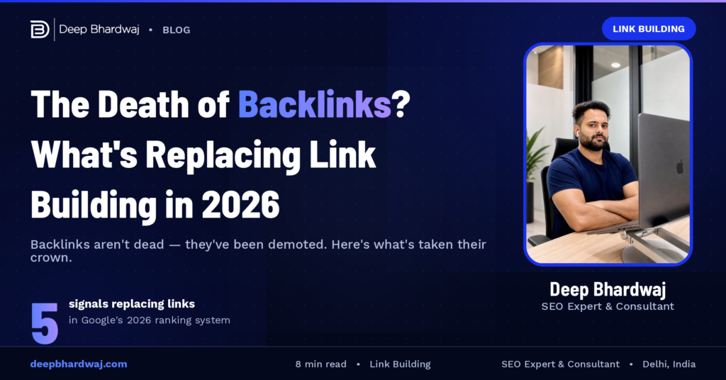 The Death of Backlinks? What’s Replacing Link Building in 2026