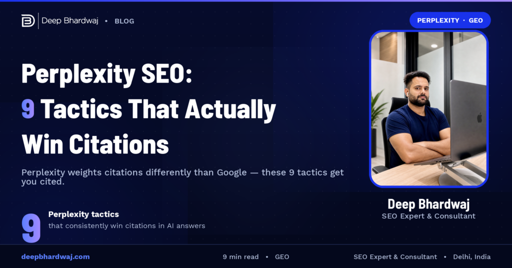 Perplexity SEO: 9 Tactics That Actually Win Citations
