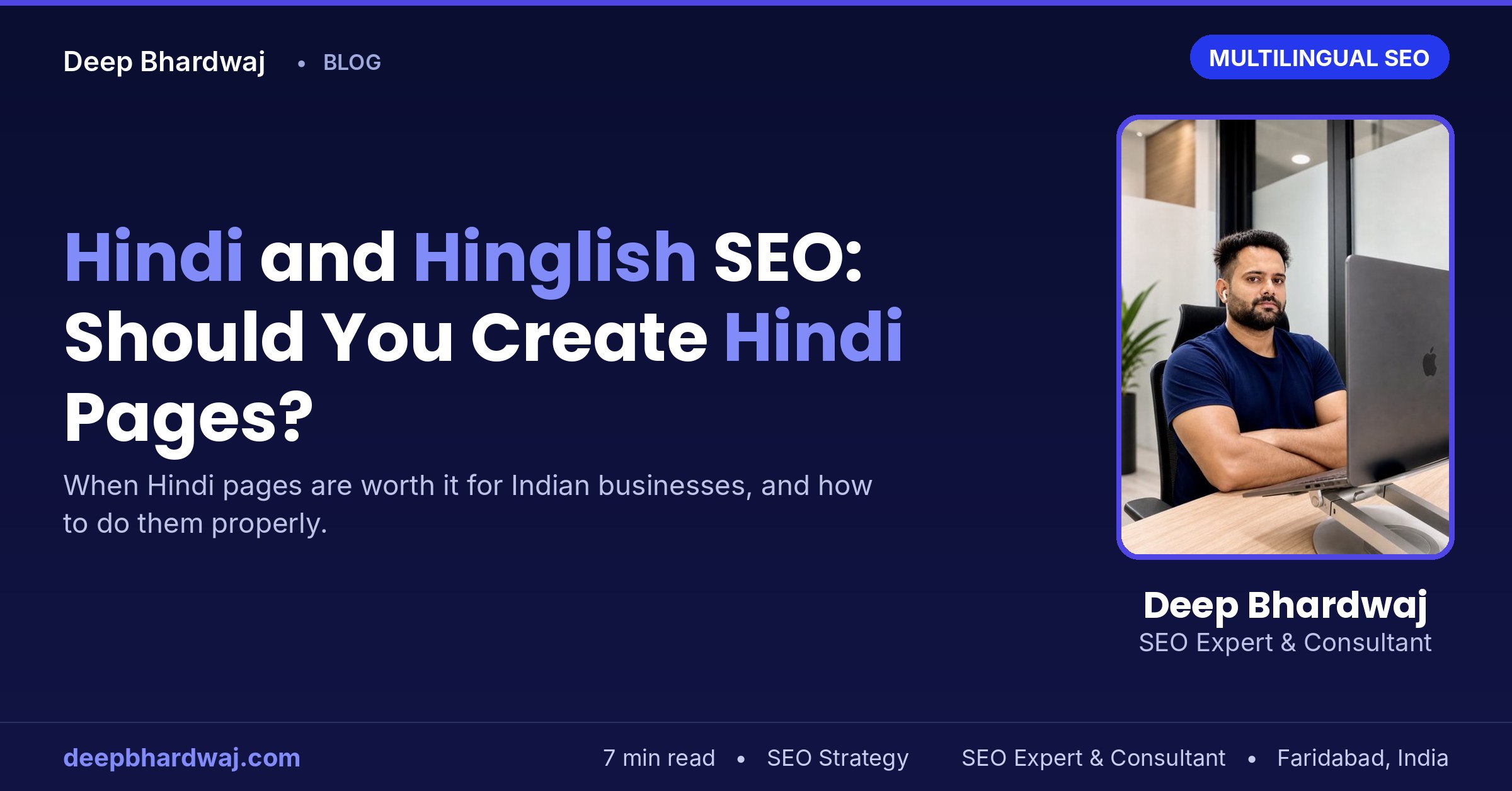 Hindi and Hinglish SEO: Should Indian Businesses Create Hindi Pages?